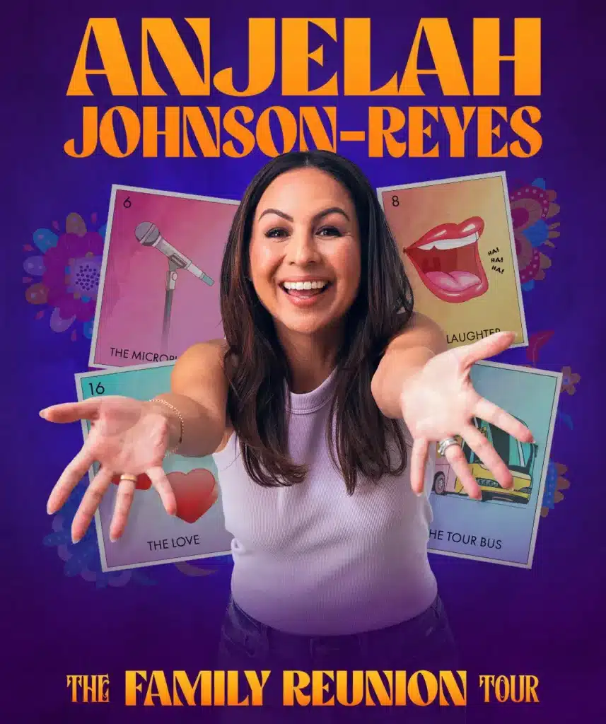 Anjelah Johnson-Reyes: The Family Reunion Tour